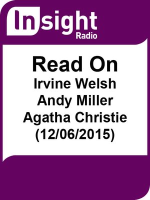cover image of Read On: Irvine Welsh, Andy Miller and Agatha Christie (12/06/2015)